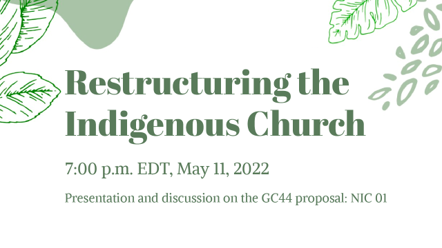 The words Restructuring the Indigenous Church in green and event details below inside a border of green leaves