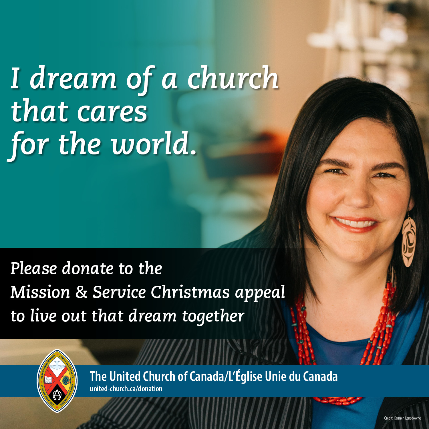 Portrait of Moderator Carmen Lansdowne beside the words "I dream of a church that cares for the world" and "Please donate to the Mission & Service Christmas appeal to live out that dream together."